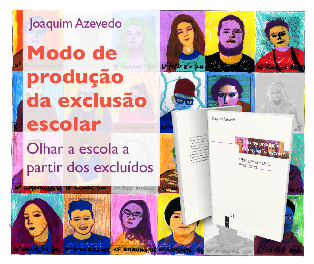 A Fundação Manuel Leão convida para o lançamento do novo livro Modo de produção da exclusão escolar. Olhar a escola a partir dos excluídos, de Joaquim Azevedo, dia 10 de julho às 17h30 no Auditório da Escola Superior de Educação Paula Frassinetti-ESEPF.